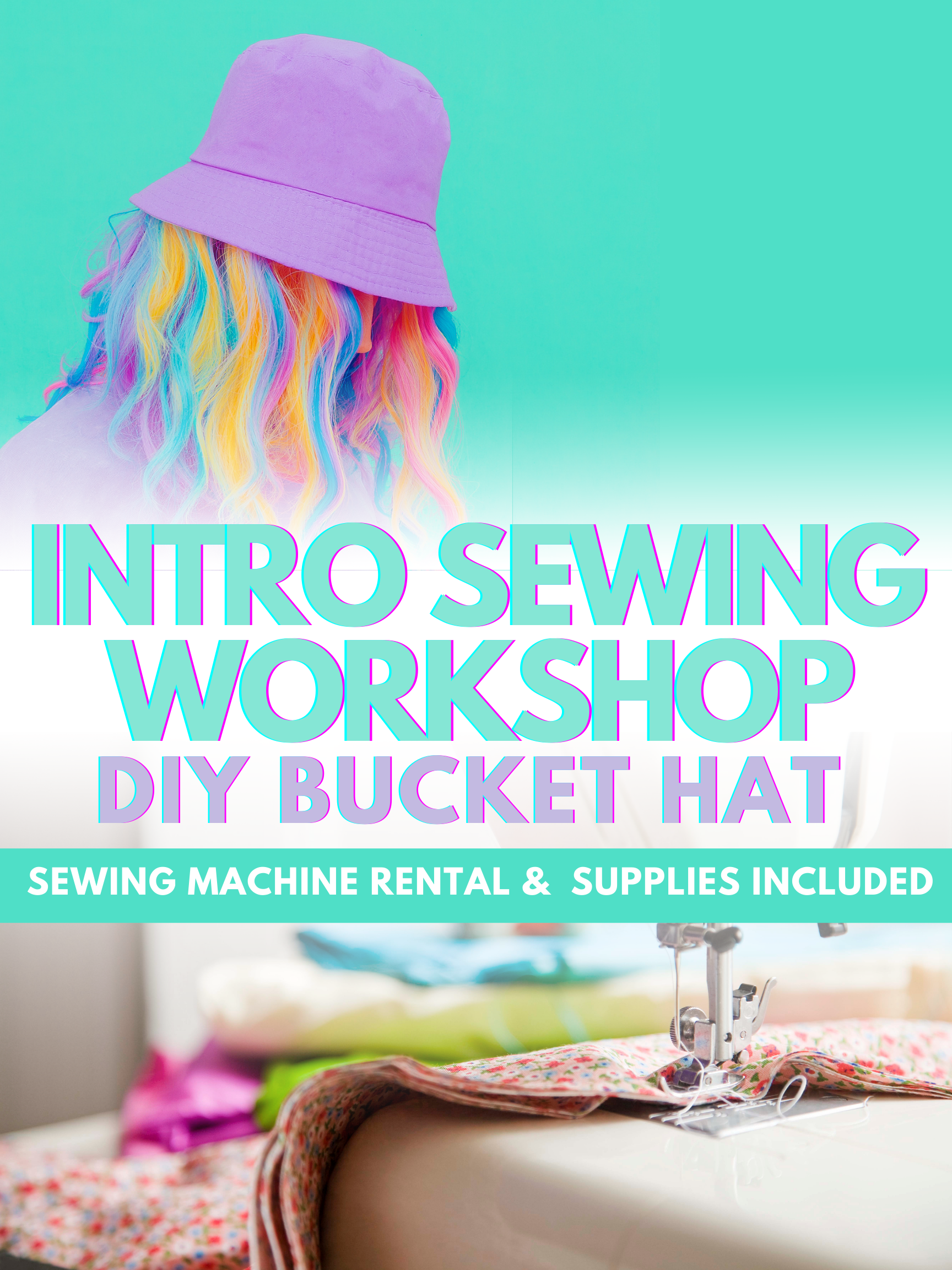 BEGINNERS WORKSHOP MAKE YOUR OWN BUCKET HAT Urban Fashion Exchange